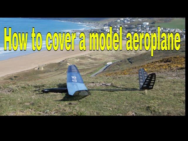 How to Cover a Model airplane with Covering Film -Feather cover doculam