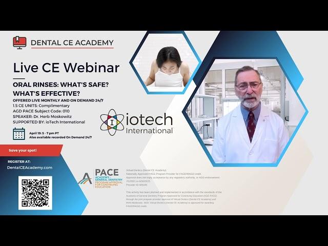 Dr. Herb Moskowitz free dental ce webinar "Oral Rinses: What's safe? What's effective?" Live Monthly