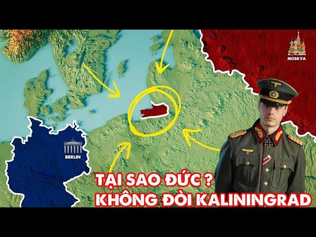 Tại sao ĐỨC không đòi Kaliningrad từ NGA - Nâng Tầm Kiến Thức