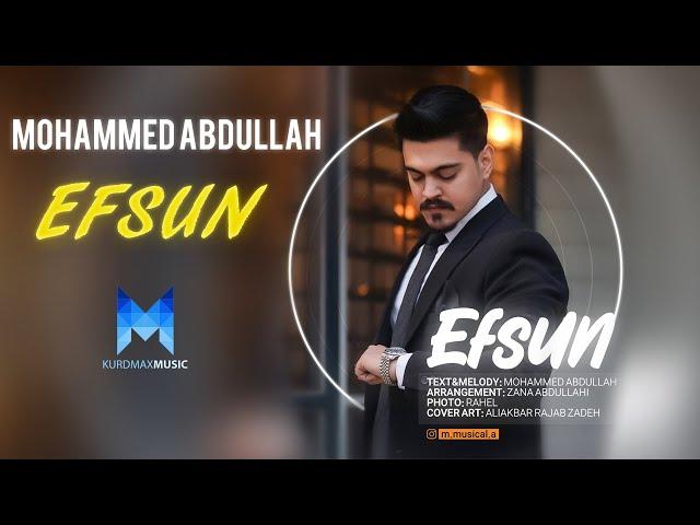 Mohammed Abdullah - Efsun