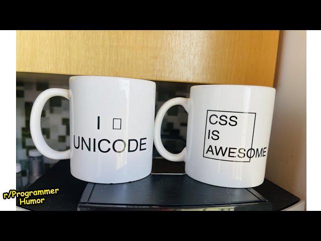 I □ UNICODE || Funny Programming Memes (r/ProgrammerHumor)