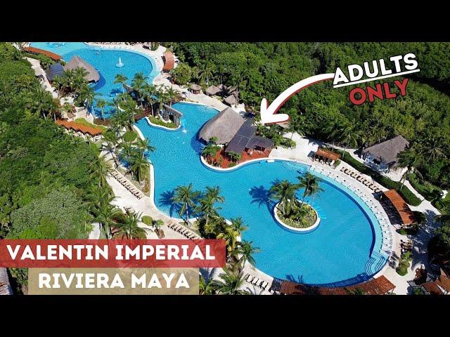 ONE WEEK at Mexico's BEST ADULTS ONLY All-Inclusive | Valentin Imperial Riviera Maya