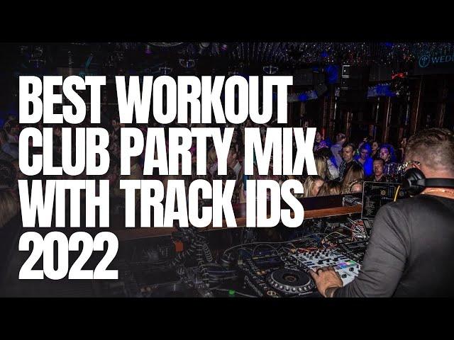 BEST WORKOUT CLUB PARTY MIX 2022 BY JASON JANI WITH TRACK IDS