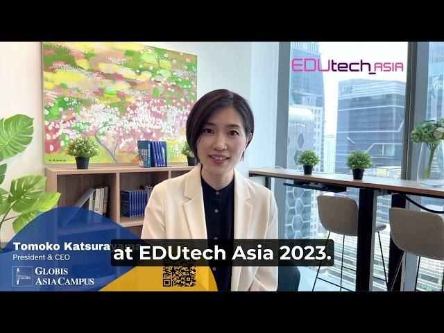 Meet our EDUtech Asia 2023 Speaker - Tomoko Katsurayama