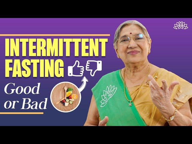 Intermittent Fasting: Pros and Cons for Your Health | The Natural Way | Dr. Hansaji