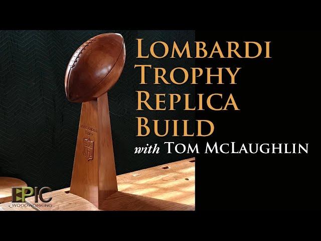 Lombardi Trophy Replica Build