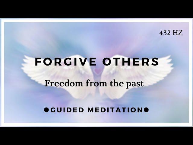 Forgiveness Meditation (Release Anger & Resentment)