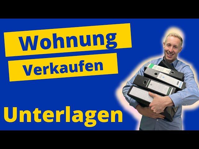 Wohnung Verkaufen - Welche Unterlagen brauche ich für den Verkauf meiner Wohnung?