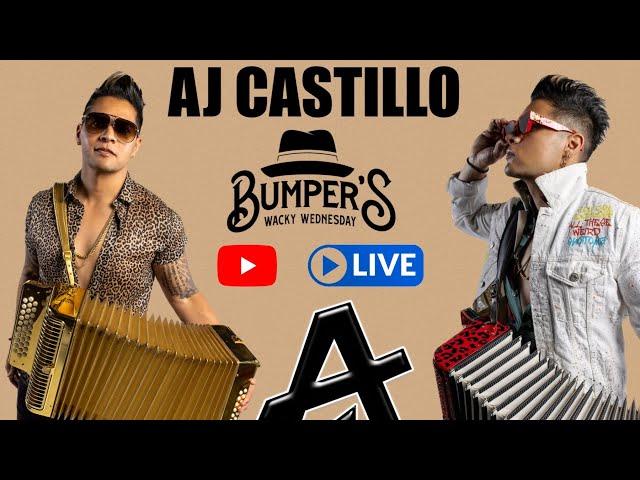 Bumper’s Wacky Wednesday  “AJ Castillo”