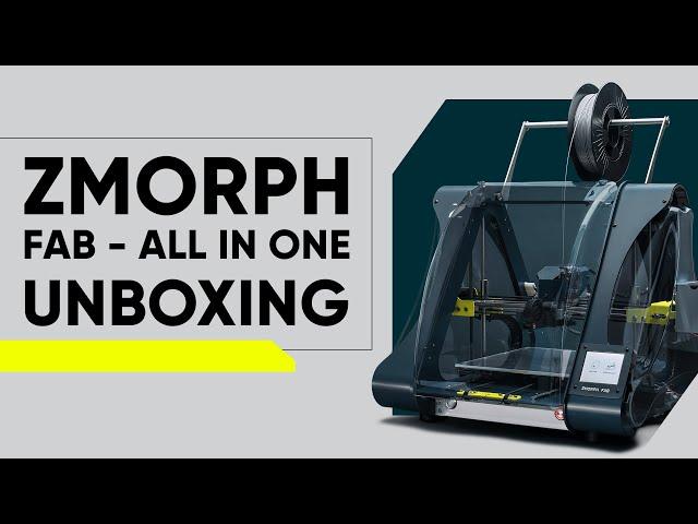 Laser, CNC and 3D Printing? Zmorph FAB Unboxing At Shop3D.ca