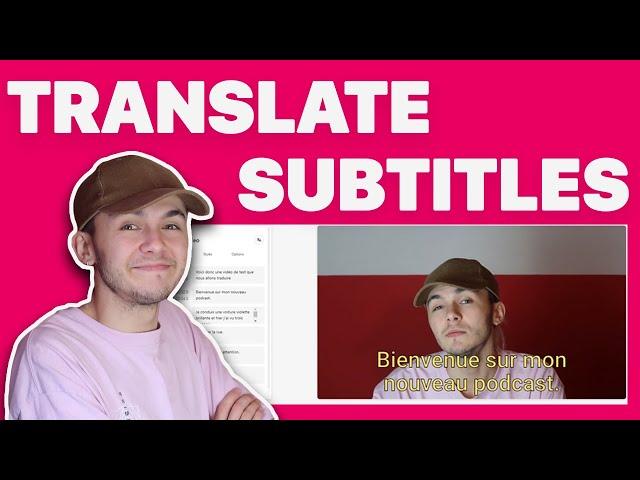 How to translate subtitles in to multiple languages