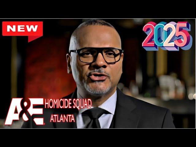 The First 48 Presents 2025 ️ Fallen Angel ️ The First 48 Homicide Squad: Atlanta Full Epiosde HD