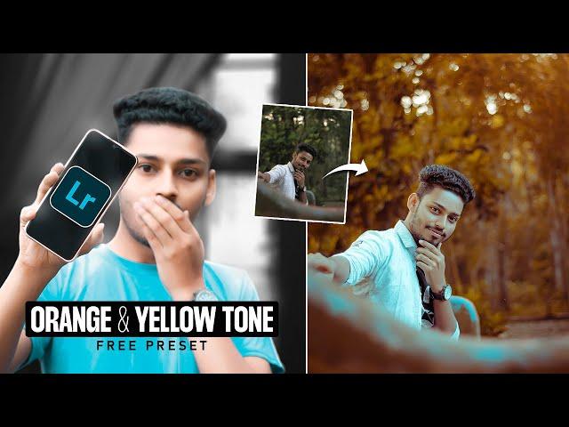 New Lightroom Mobile Orange & Yellow Tones Photo Editing (Free Presets) - Mazhar Pictures