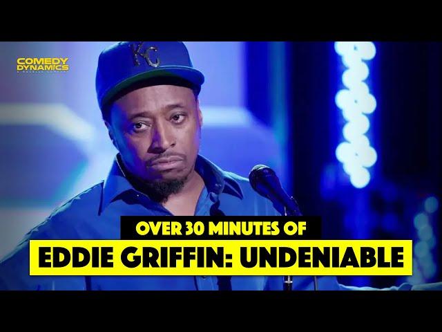 30 Minutes of Eddie Griffin: Undeniable