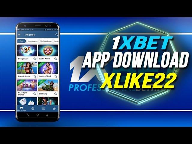 1XBET APP , how to download fast? Working app for android and Iphone