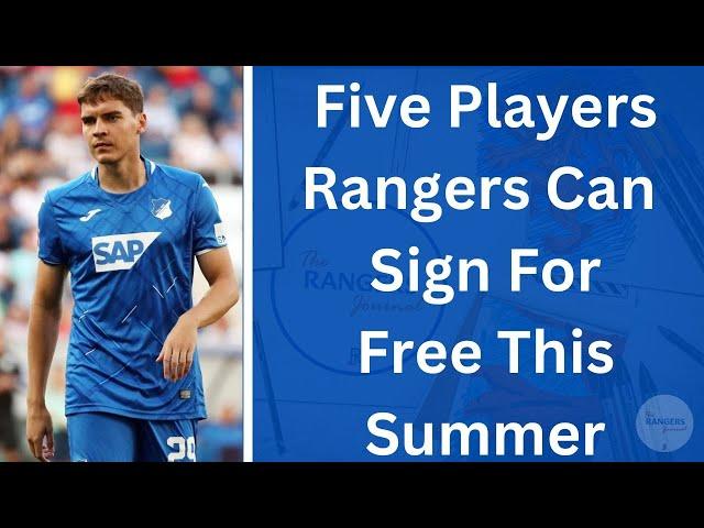 Five Players Rangers Can Sign For Free This Summer