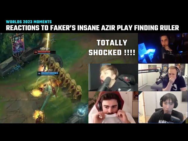 [Compilation] Casters and Streamers' reaction to Faker's insane Azir Ult finding Ruler | Worlds 2023