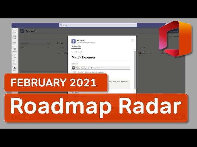 Office 365 Roadmap Radar | What's New in Office 365 | February 2021 Update