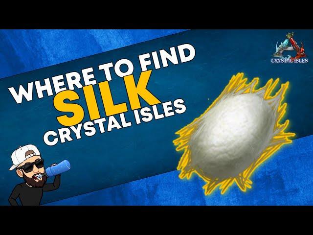 Ark Crystal Isles | Best Silk Locations in 3 Minutes | How to Find and Farm Silk | Resource Guide