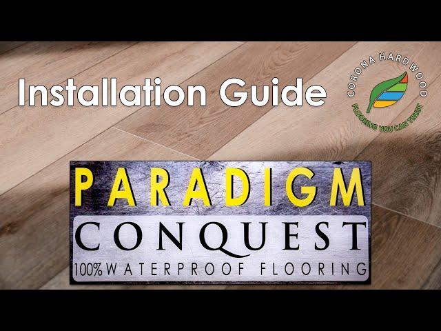 How to install vinyl plank flooring - Paradigm Conquest SPC