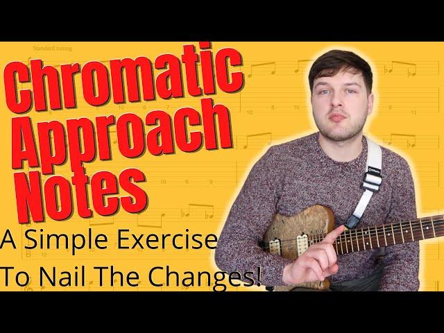 Chromatic Approach Exercise For Effective Jazz Vocabulary