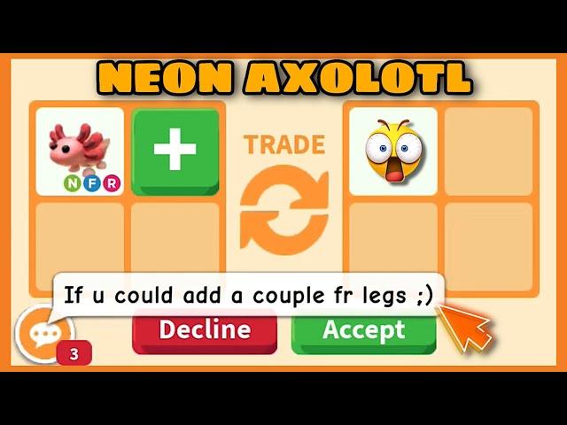 12 LATEST OFFERS FOR NEON AXOLOTL!! PEOPLE OVERPAYING FOR THEM NOW?? IN ADOPT ME