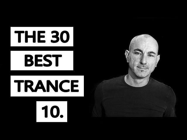 The 30 Best Trance Music Songs Ever 10. (Robert Miles, Armin van Buuren, PvD, A&B | TranceForLife