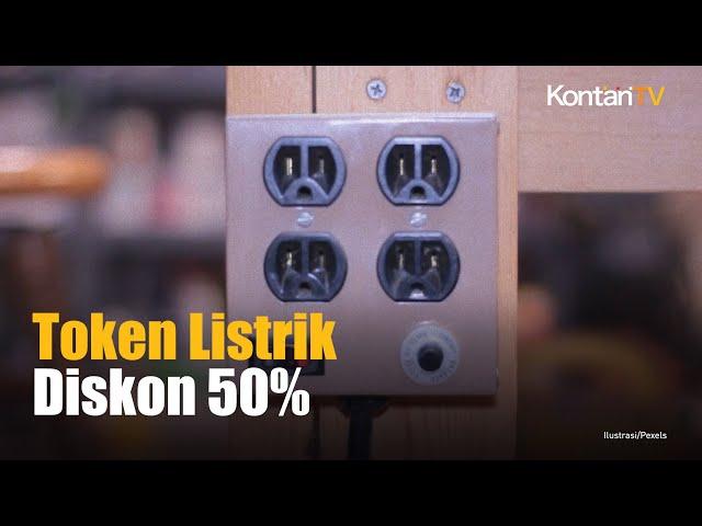 Batasan Pembelian Token Listrik dengan Diskon 50% | Kontan News