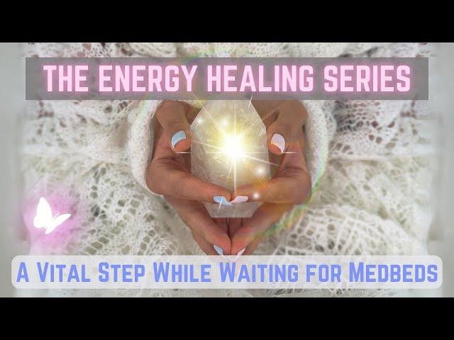 Unlock Energy Healing:  Preparing for Medbeds with Personalized Care