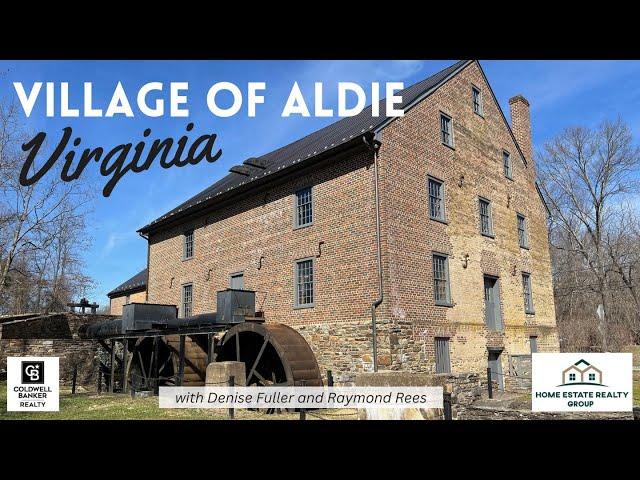 Tour of the Village of Aldie, Virginia