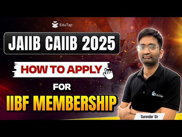How To Apply For IIBF Membership 2025 | JAIIB CAIIB Registration 2025 | IIBF Exam Apply Online 2025