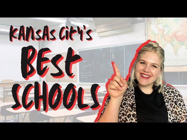 Best Schools in Kansas City