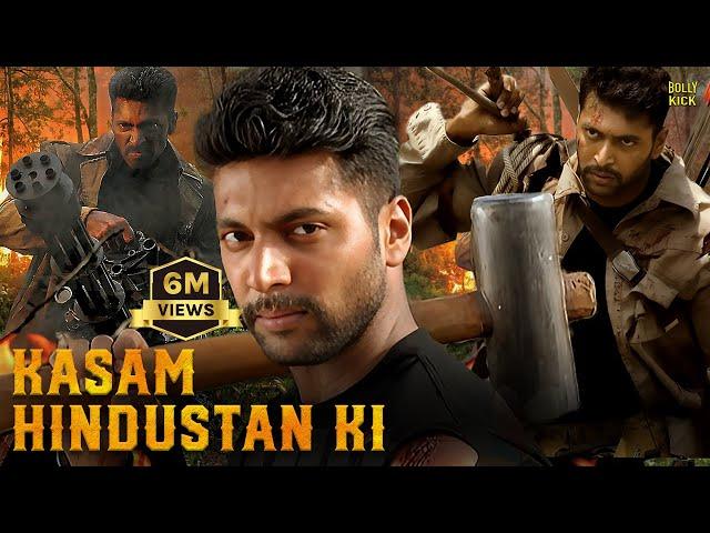 Kasam Hindustan Ki | Hindi Dubbed Movies | Jayam Ravi | Saranya Nag | Dhanshika | Action Movies