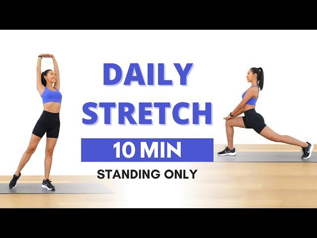 10 MIN FULL BODY STRETCH | Standing Stretches for Flexibility, Mobility & Relaxation | Cool Down