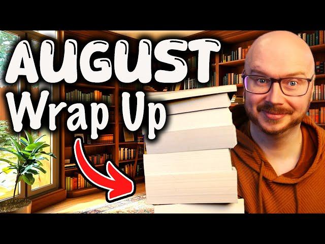 August Monthly Reading Wrap Up