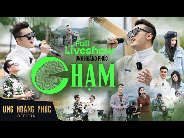 [FULL Liveshow CHẠM ] Ưng Hoàng Phúc "cháy" hết mình cùng Thu Thủy, Wowy tại Mây Lang Thang, Đà Lạt