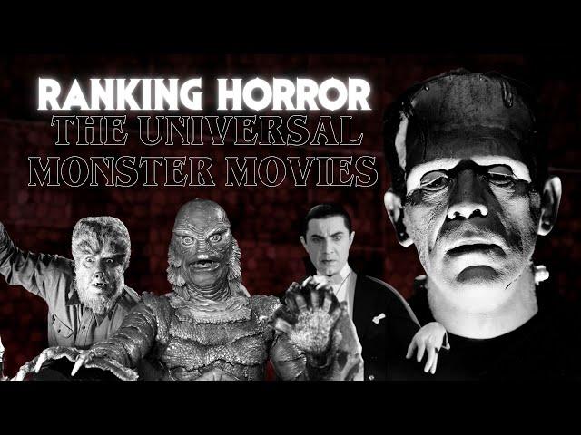 Ranking the Universal Monster Movies with The Monsters That Made Us