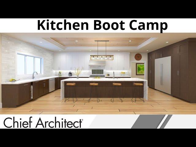 Chief Architect Kitchen Boot Camp Demonstration