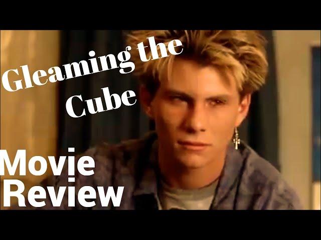 Gleaming the Cube - Movie Review