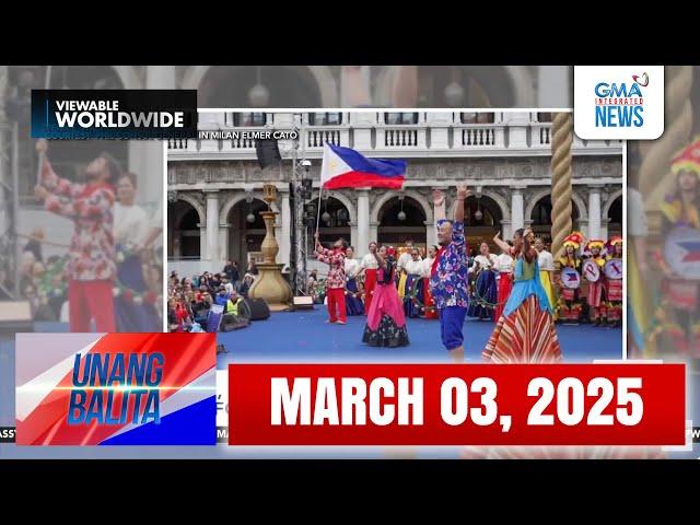 Unang Balita sa Unang Hirit: MARCH 3, 2025 [HD]