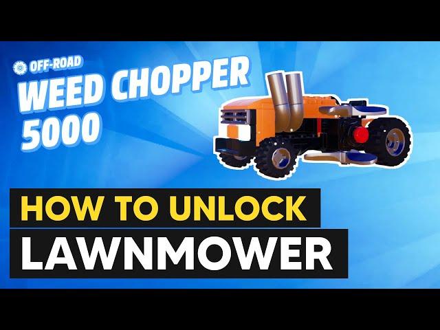 How to Unlock Lawnmower (Weed Chopper 5000) - LEGO 2K Drive