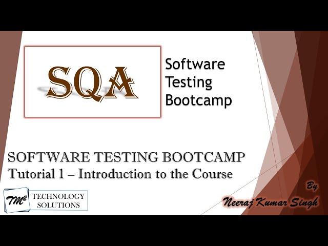 Software Testing Bootcamp | Introduction to the Course | QA Training | Software Testing Tutorials