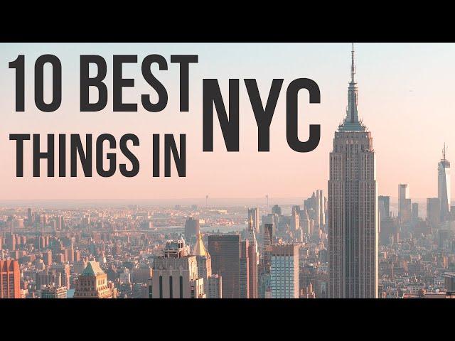 10 BEST THINGS IN NEW YORK CITY (Honest Guide)