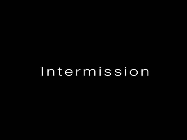 Intermission