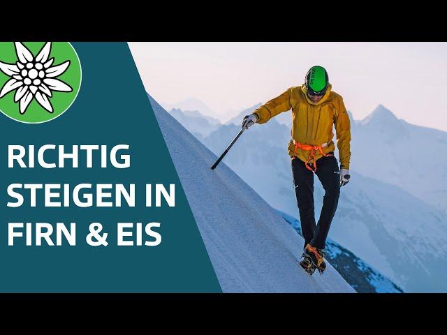 Bewegungstechnik in Firn und Eis | SicherAmBerg Hochtouren #04