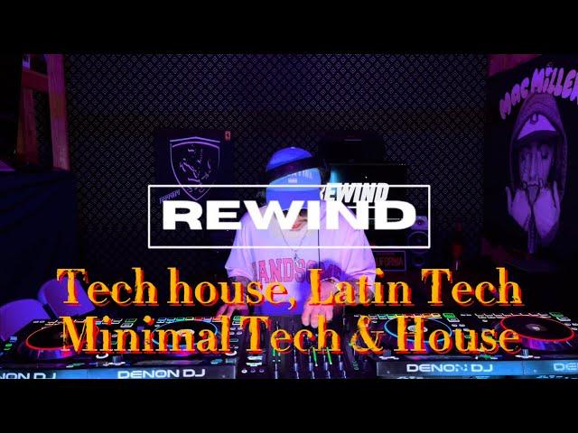 Rewind - Tech House, Latin Tech, Minimal & House | February Mix