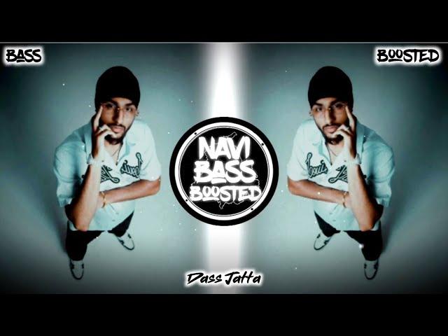 Dass Jatta[Bass Boosted] Sukha | Latest Punjabi Song 2024 | NAVI BASS BOOSTED