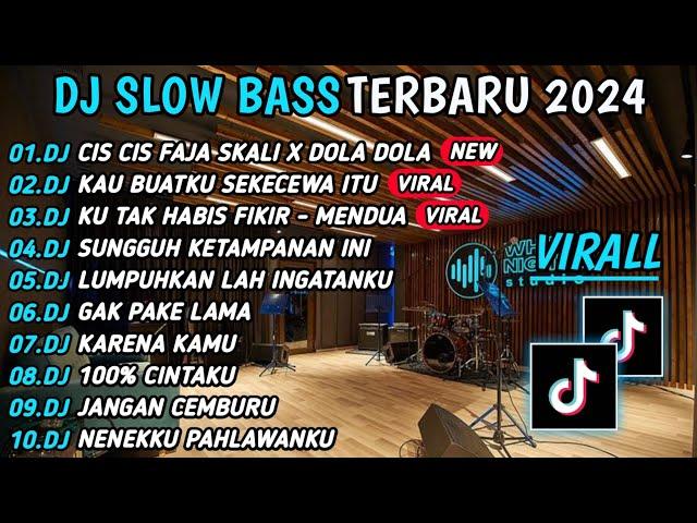 DJ TIKTOK TERBARU SLOW BASS DJ CIS CIS FAJA SKALI X DOLA DOLA VIRAL | DJ SEKECEWA ITU