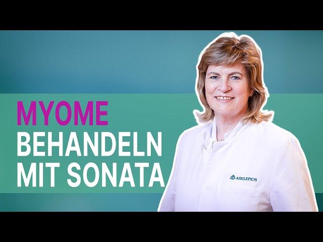 Myome Teil 7: Myomtherapie mit SONATA | Asklepios