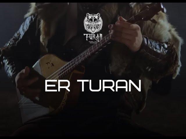 TURAN / ER TURAN (original version)